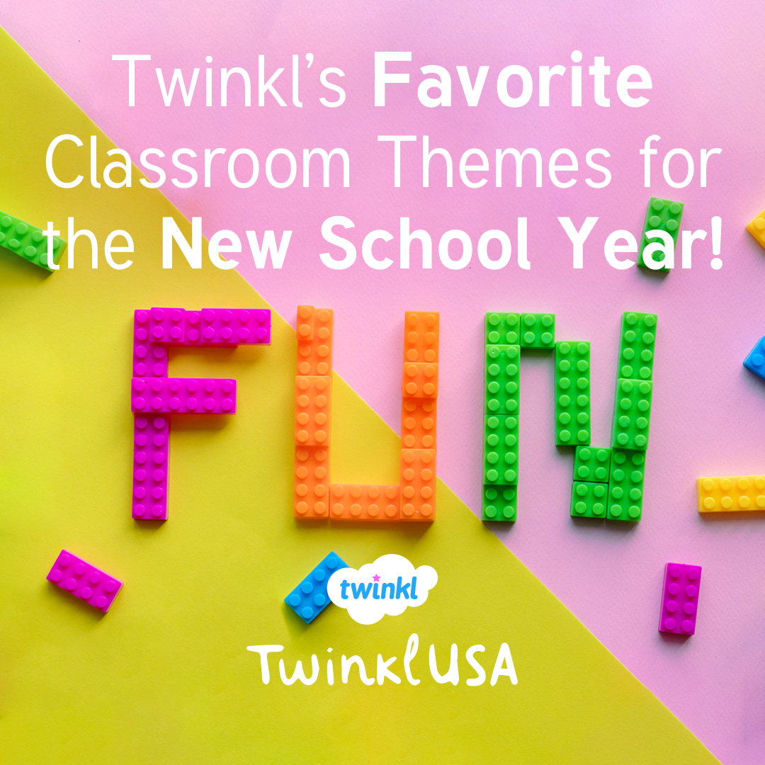 Our Favorite Classroom Themes for the New School Year